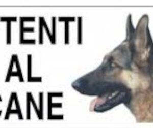 Cartello Attenti al Cane e al Padrone